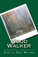 Wood Walker 1500201235 Book Cover