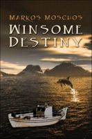 Winsome Destiny 1413785751 Book Cover