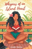 Whispers Of An Island Heart 0473776510 Book Cover