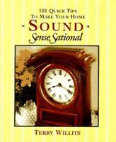 101 Quick Tips to Make Your Home Sound Sensesational 0310202272 Book Cover