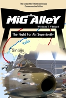 MIG Alley: The Fight for Air Superiority (008-070-00757-6) 016050337X Book Cover