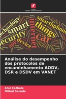 Análise do desempenho dos protocolos de encaminhamento AODV, DSR e DSDV em VANET (Portuguese Edition) 6206520137 Book Cover