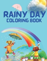 Rainy Day Coloring Book: For Kids B0CCCNLXZH Book Cover