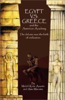 Egypt vs. Greece and the American Academy 0913543772 Book Cover