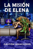 La misi�n de Elena B0B92L8762 Book Cover