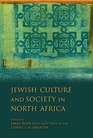 Jewish Culture and Society in North Africa 0253222257 Book Cover
