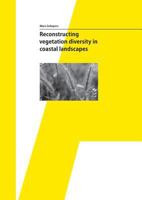 Reconstructing Vegetation Diversity in Coastal Landscapes 9491431722 Book Cover