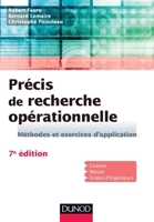 Précis de recherche opérationnelle - 7e éd. - Méthodes et exercices d'application: Méthodes et exercices d'application 2100706128 Book Cover