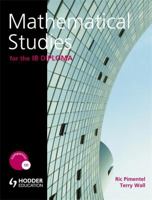 Mathematical Studies for the IB DIPLOMA 0340987529 Book Cover