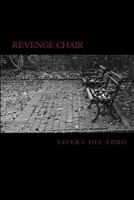 Revenge Chair 151710856X Book Cover