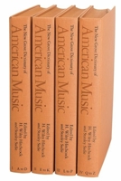 The New Grove Dictionary of American Music: 4 volumes 0943818362 Book Cover