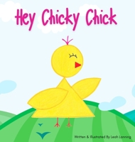 Hey Chicky Chick B0F5L2QN98 Book Cover