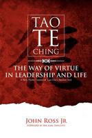 Tao-Te-Ching: The Way of Virtue in Leadrship and Life 146919788X Book Cover