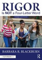 Rigor Is Not a Four-Letter Word 1138569569 Book Cover