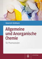 Allgemeine Und Anorganische Chemie: Fur Pharmazeuten 3777625655 Book Cover