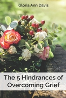 5 Hindrances of Overcoming Grief B0C128NPJ8 Book Cover