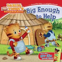 Big Enough to Help: with audio recording (Daniel Tiger's Neighborhood) 1481429426 Book Cover