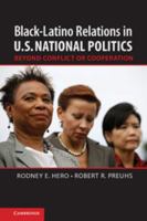 Black-Latino Relations in U.S. National Politics 1107625440 Book Cover