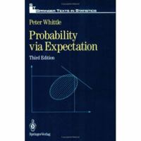 Probability via Expectation (Springer Texts in Statistics) 0387977643 Book Cover