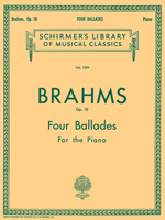 4 Ballades - For Solo Piano Op.10 (1854) 1495076539 Book Cover
