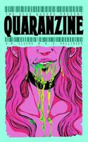 Two Dead Queers Present: QUARANZINE 172391634X Book Cover