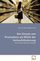 Der Einsatz von Promotions als Mittel der Verkaufsförderung 3639242130 Book Cover