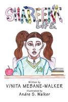 Shareeka's Life 1424187249 Book Cover