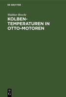 Kolbentemperaturen in Otto-Motoren (German Edition) 3486771094 Book Cover