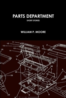 Parts Department 1365260267 Book Cover