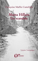 Marta Hillers: Un scandale (Témoins / Témoignages) (French Edition) 229608866X Book Cover