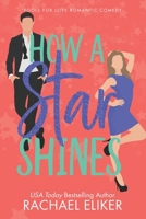 How a Star Shines 1949876039 Book Cover