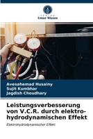 Leistungsverbesserung von V.C.R. durch elektro-hydrodynamischen Effekt 620273132X Book Cover