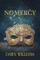 No Mercy 1682133958 Book Cover