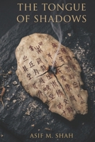 THE TONGUE OF SHADOWS B0H2GG4TYM Book Cover