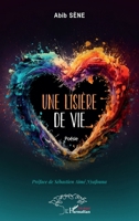 Une lisière de vie (Harmattan Sénégal) (French Edition) 214030666X Book Cover