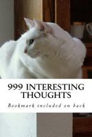 999 Interesting Thoughts 1544871635 Book Cover