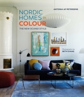 Nordic Homes in Colour: The new Scandi style 178879592X Book Cover