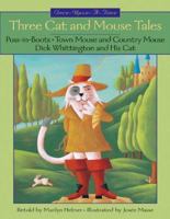Three Cat and Mouse Tales (Once-Upon-a-Time) 1550749439 Book Cover
