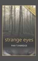 Strange Eyes: Part 1 of Taz Trilogy 1490728066 Book Cover