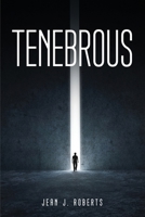 Tenebrous 1805090356 Book Cover