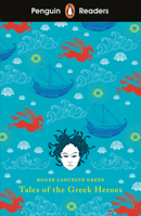 Tales of the Greek Heroes 024143100X Book Cover