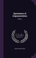 Specimens of Argumentation 1356915744 Book Cover