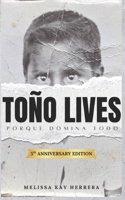 TOÑO LIVES: porque domina todo B08DC1P6L1 Book Cover