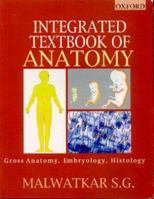 Integrated Textbook of Anatomy for Undergraduates: Gross Anatomy, Embryology, Histology 0195648722 Book Cover
