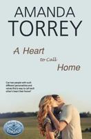 A Heart to Call Home 1502341913 Book Cover