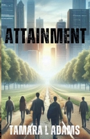 Attainment B0BTHWP24S Book Cover