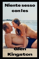 Niente sesso con l'es B0BFWFL77D Book Cover