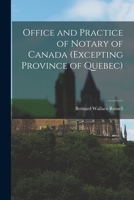 Office and Practice of Notary of Canada 1016558740 Book Cover