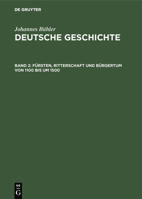 F�rsten, Ritterschaft Und B�rgertum Von 1100 Bis Um 1500 3111319601 Book Cover