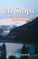 20 Stops: Blue Book of Poems for Addiction Recovery B0HM9NT3G4 Book Cover